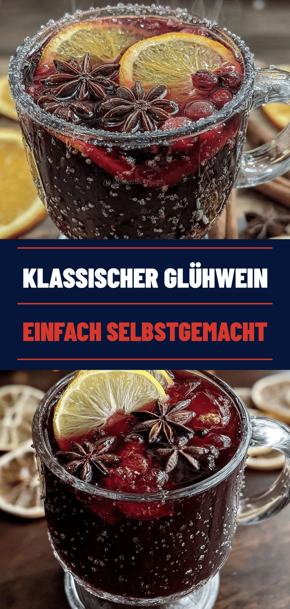 Klassischer Glühwein: 3 Einfache Tipps für Perfekten Winter 5 Klassischer Glühwein recipe