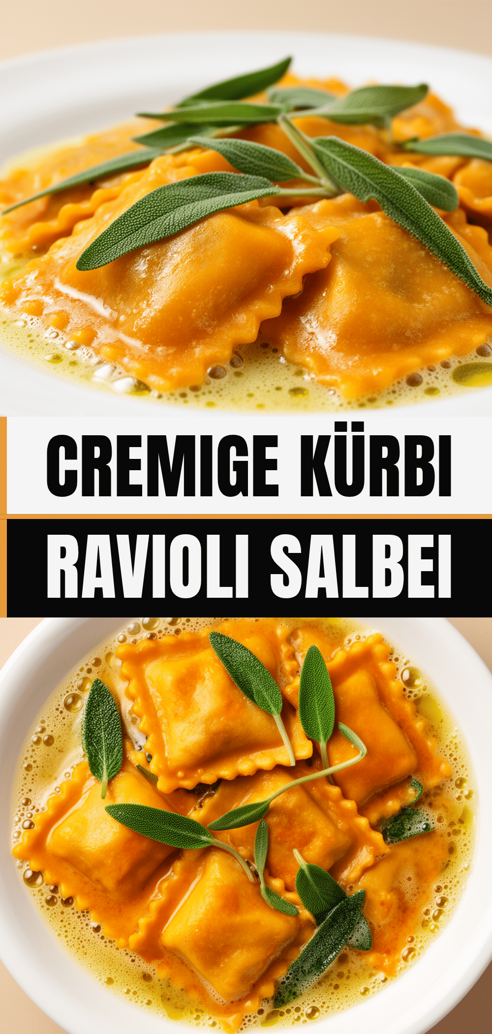 Kürbis-Ravioli in Salbeibutter: 20 Min. easy Rezept 5 Kürbis-Ravioli in Salbeibutter recipe