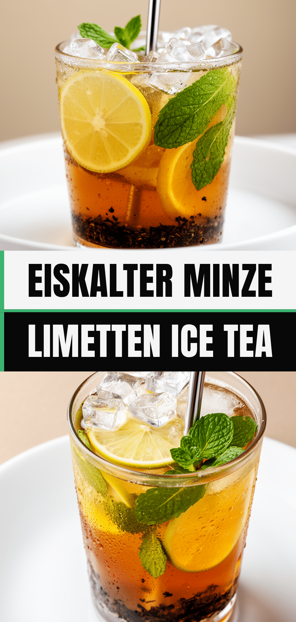 Erfrischender Minze-Limetten-Ice-Tea: 3 einfache Schritte 5 Minze-Limetten-Ice-Tea recipe