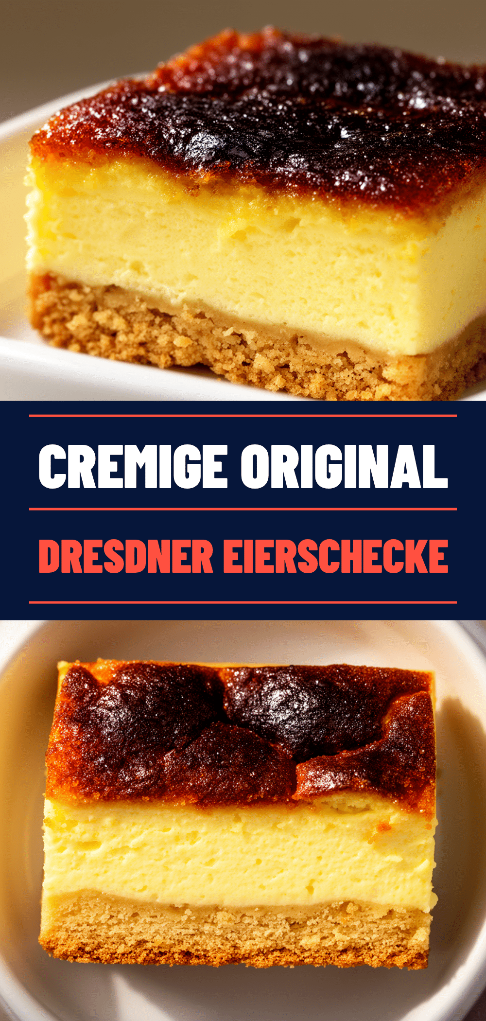 Eierschecke-Rezept: Cremig, Einfach & Perfekt 5 Original Dresdner Eierschecke recipe