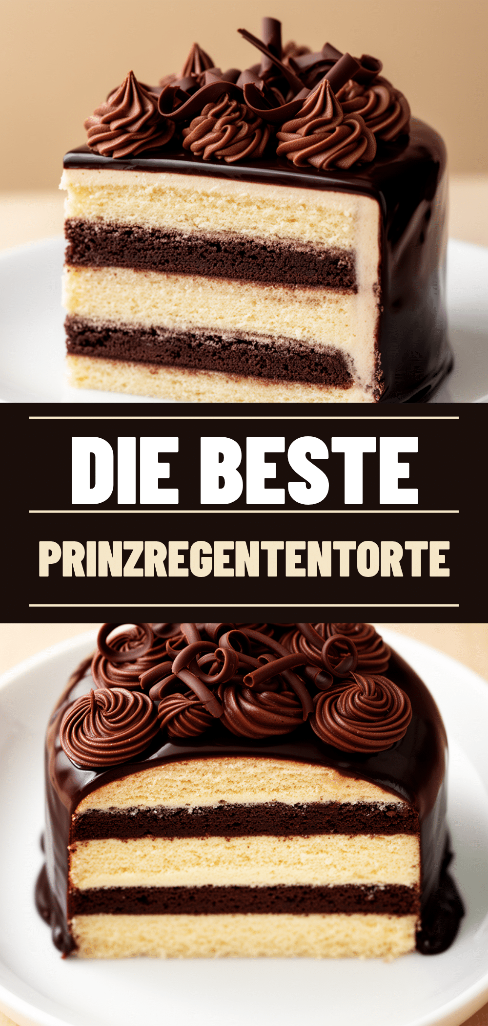 Prinzregententorte in 90 Min: Das perfekte Rezept 5 Prinzregententorte in 90 Minuten recipe