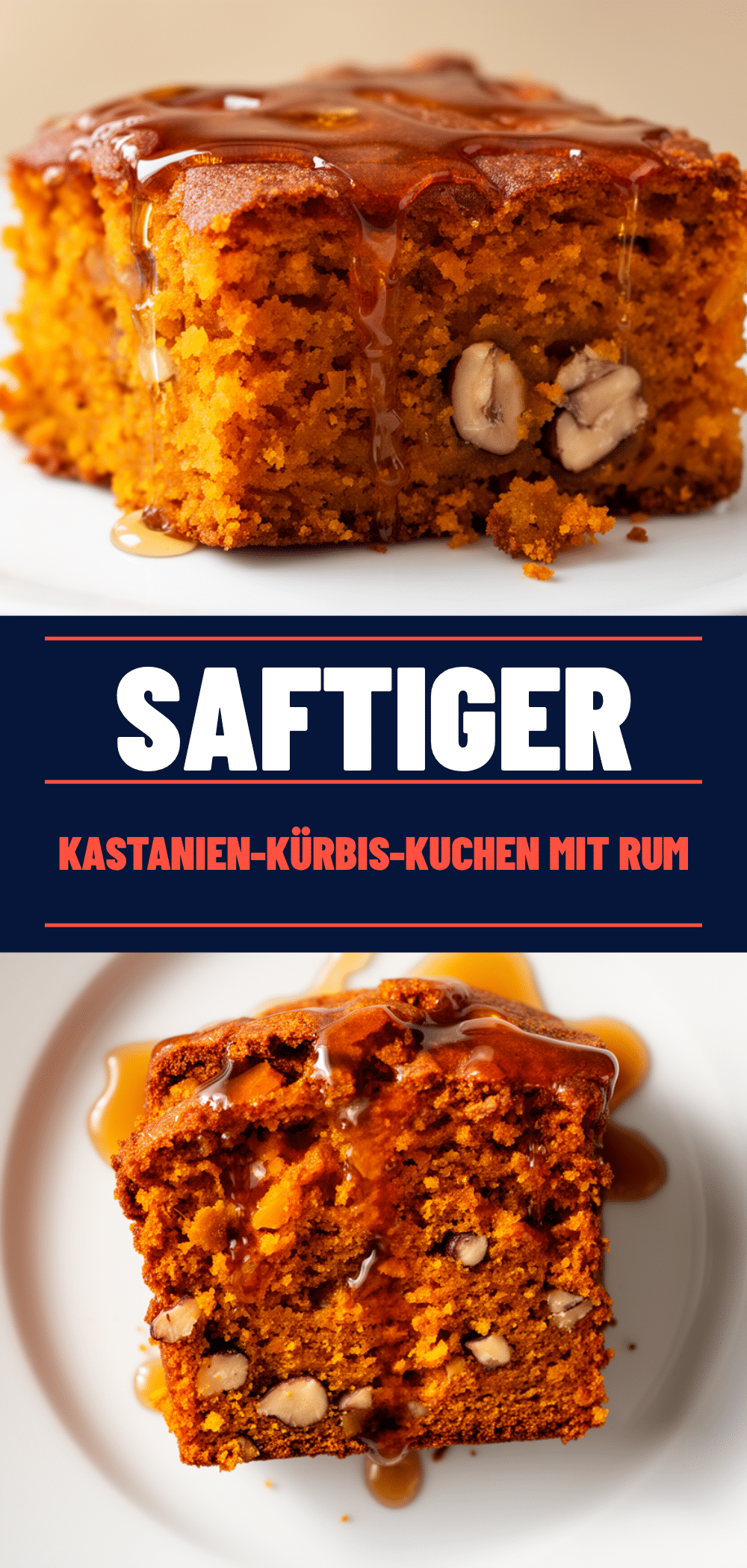 Saftiger Kastanien-Kürbis-Kuchen mit Rum: 5-Sterne Rezept 5 saftiger Kastanien-Kürbis-Kuchen mit Rum recipe
