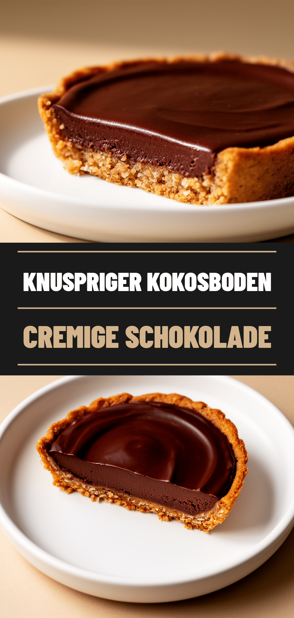 Vegane Schoko-Tarte: Der perfekte cremige Kokosboden 5 vegane Schoko-Tarte mit Kokosboden recipe
