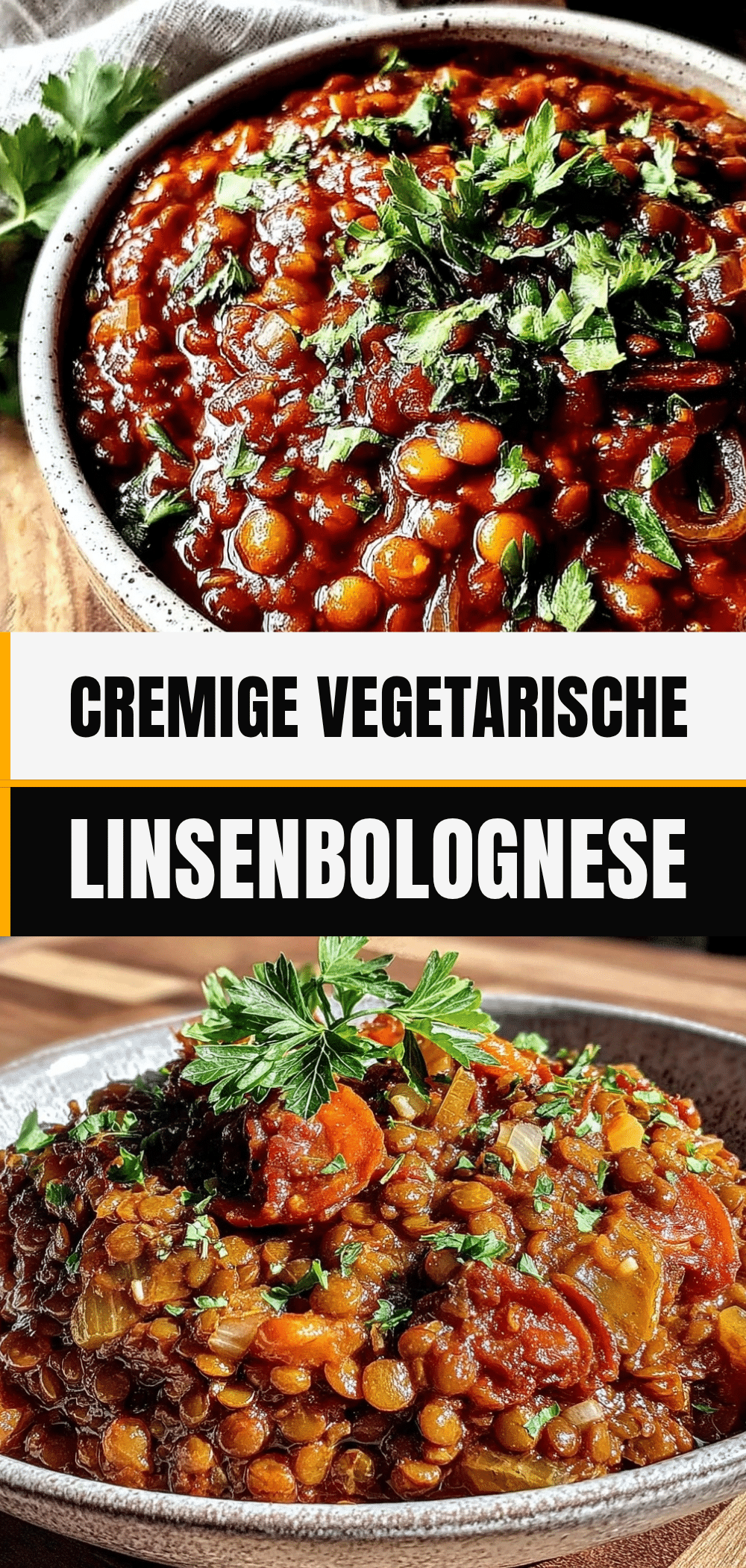 Vegetarische Linsenbolognese mit Karotten: 5-Sterne-Rezept 5 vegetarische Linsenbolognese mit Karotten recipe
