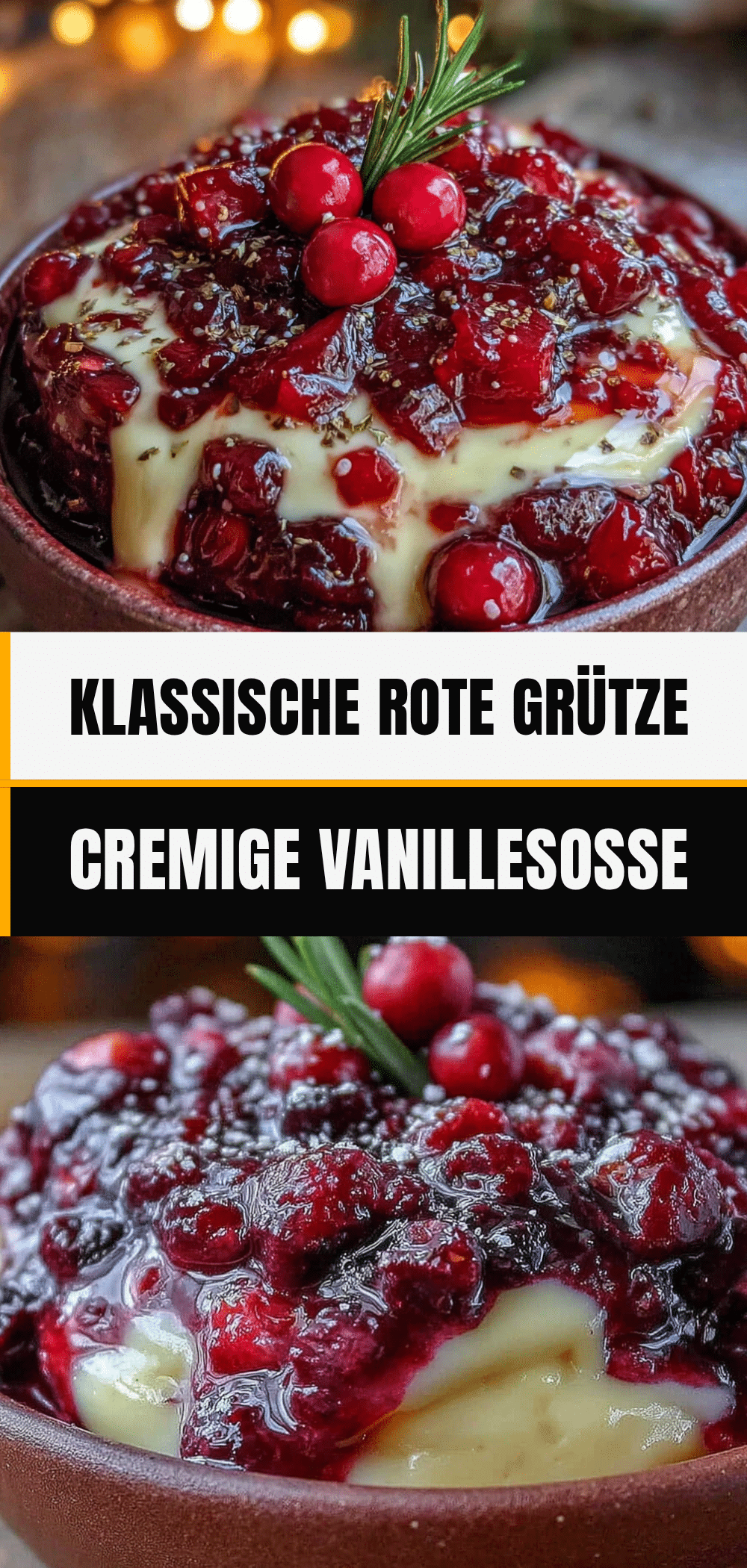 Klassische Rote Grütze: So macht sie meine Oma 5 Klassische Rote Grütze mit Vanillesoße recipe