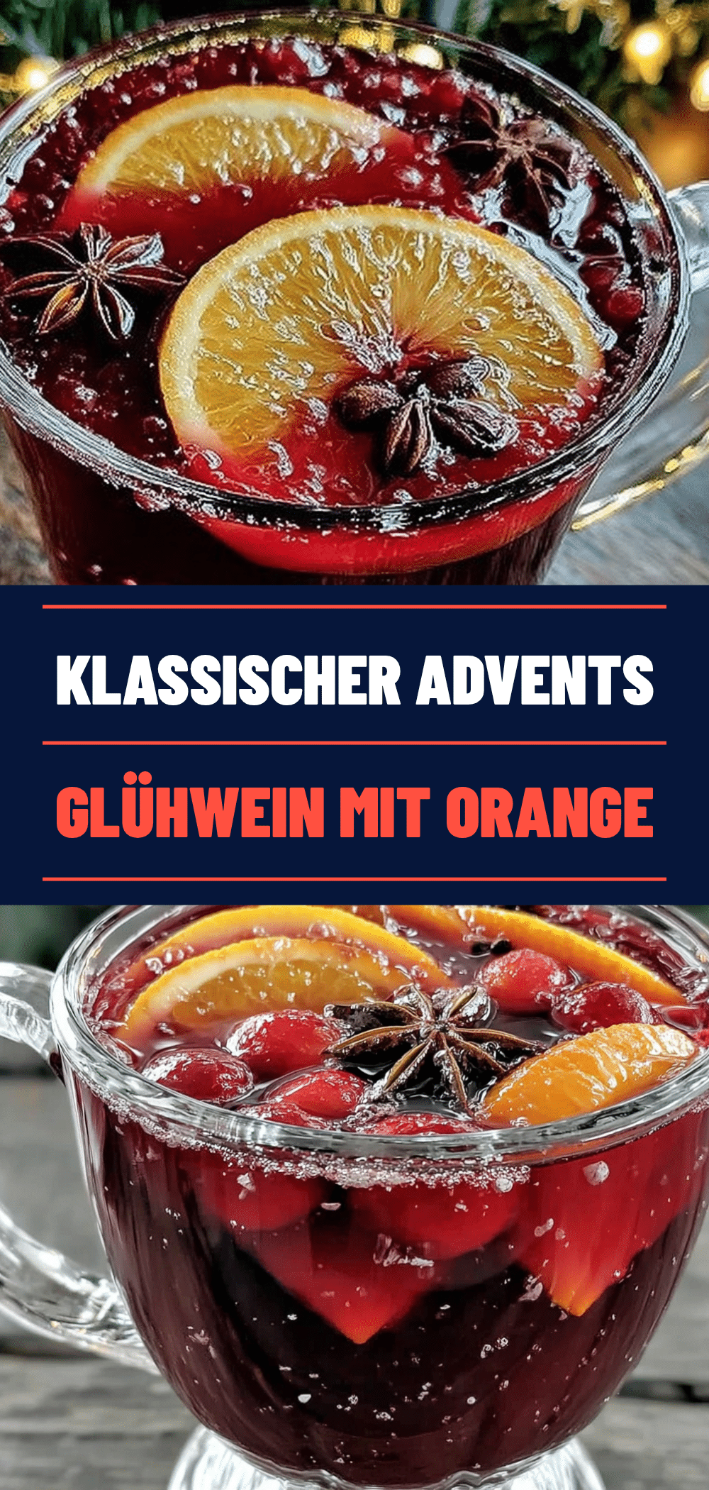 Klassischer Advents Glühwein mit Orange: 4x auf Vorrat kochen 5 Klassischer Advents Glühwein mit Orange recipe
